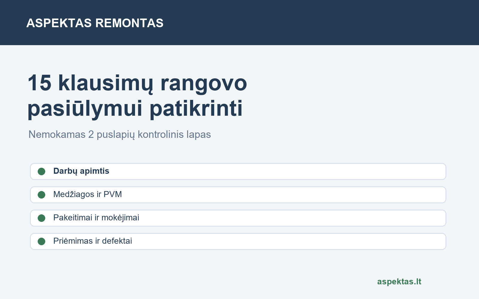 Nemokamas 15 klausimų rangovo pasiūlymo patikros lapas